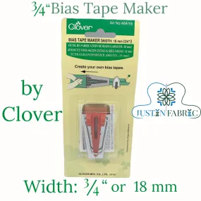 3/4” Bias Tape Maker | Clover #464-18